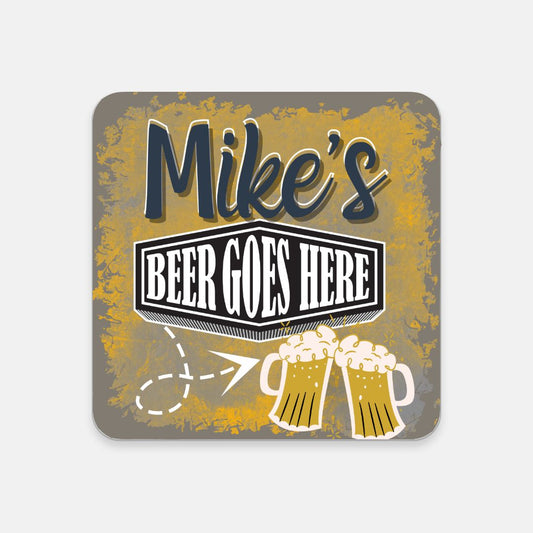 Beer Goes Here Coaster 1