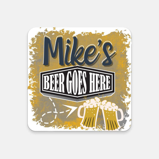 Beer Goes Here Coaster 2